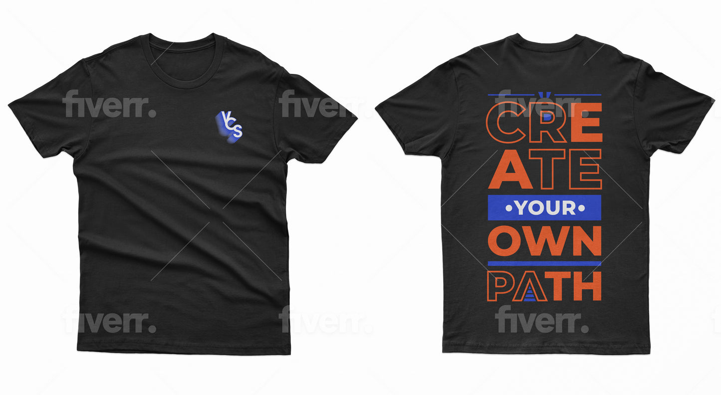 Create Your Own Path Tees